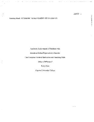 Computer assisted instruction, teaching style and academic achievement:  does Attention-Deficit/Hyperactivity Disorder make a difference?